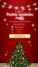 Cargar imagen en el visor de la galería, Taller Postres Navideños!
